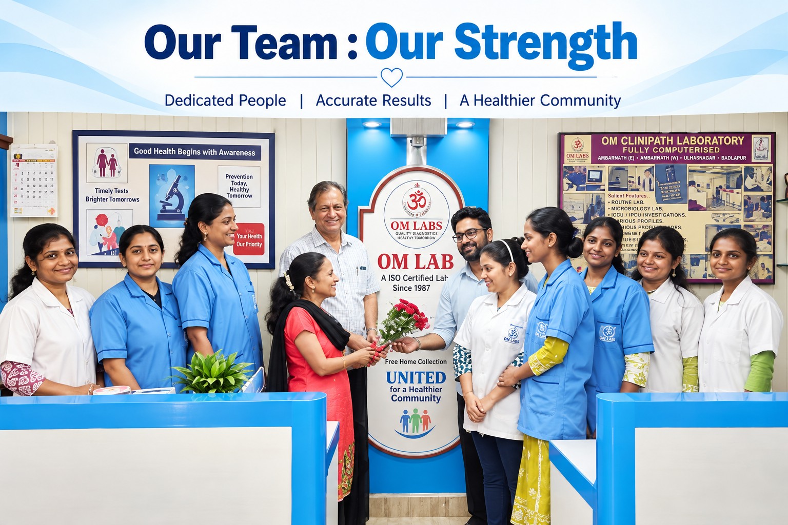 Our Team : Our Strength — The Om Lab team at our Ambernath laboratory reception